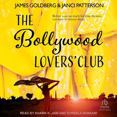 The Bollywood Lovers' Club by Janci Patterson audiobook