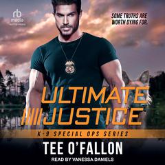 Ultimate Justice by Tee O'Fallon audiobook