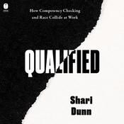 Qualified by  Shari Dunn audiobook