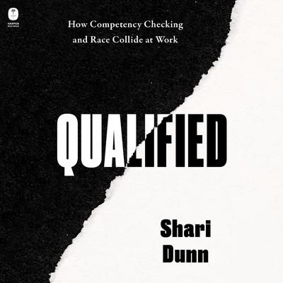 Qualified by Shari Dunn audiobook