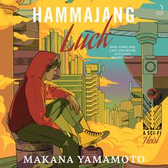 Hammajang Luck by Makana Yamamoto audiobook