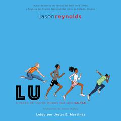 Lu (Spanish Edition) by Jason Reynolds audiobook