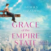 Grace of the Empire State by  Gemma Tizzard audiobook
