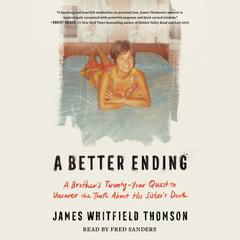 A Better Ending by James Whitfield Thomson audiobook