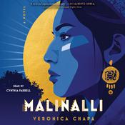 Malinalli by  Veronica Chapa audiobook