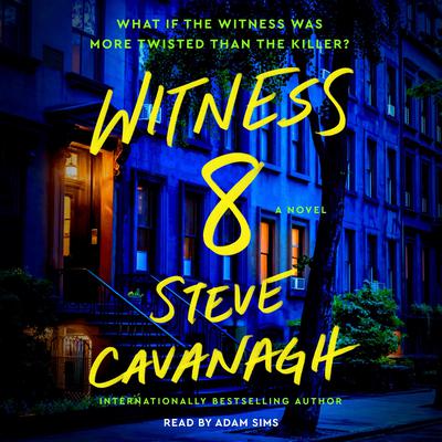 Witness 8 by Steve Cavanagh audiobook