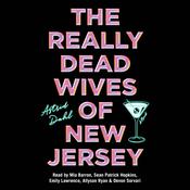 The Really Dead Wives of New Jersey by  Astrid Dahl audiobook