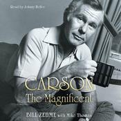Carson the Magnificent by  Bill Zehme audiobook
