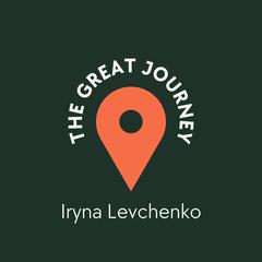 The Great Journey by Iryna Levchenko audiobook