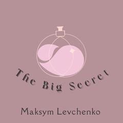 The Big Secret by Maksym Levchenko audiobook