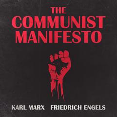 The Communist Manifesto by Karl Marx audiobook