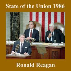 State of the Union 1986 by Ronald Reagan audiobook