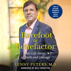Barefoot to Benefactor by Lenny Peters, M.D. audiobook