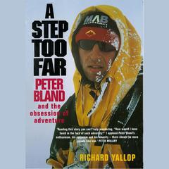 A Step Too Far by Peter Bland audiobook