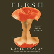 Flesh by  David Szalay audiobook