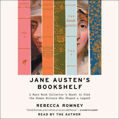 Jane Austen's Bookshelf by Rebecca Romney audiobook
