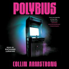 Polybius by Collin Armstrong audiobook