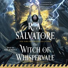 The Witch of Whispervale by R. A. Salvatore audiobook