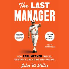The Last Manager by John W. Miller audiobook