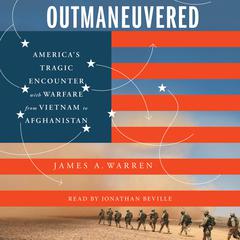 Outmaneuvered by James A. Warren audiobook