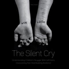 The Silent Cry by Brittany Forrester audiobook