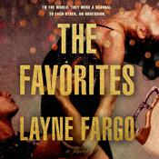 The Favorites by  Layne Fargo audiobook