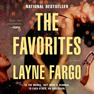 The Favorites by Layne Fargo audiobook
