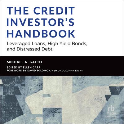 The Credit Investor's Handbook by Michael Gatto audiobook