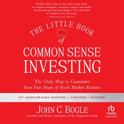 The Little Book of Common Sense Investing by John C. Bogle audiobook