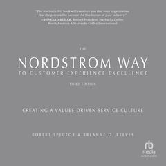 The Nordstrom Way to Customer Experience Excellence by BreAnne O. Reeves audiobook