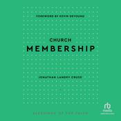 Church Membership by  Jonathan Landry Cruse audiobook