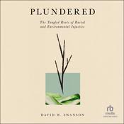 Plundered by  David W. Swanson audiobook