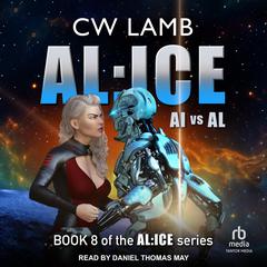 ALICE AI vs. AL by Charles Lamb audiobook