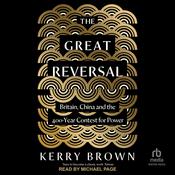 The Great Reversal by  Kerry Brown audiobook