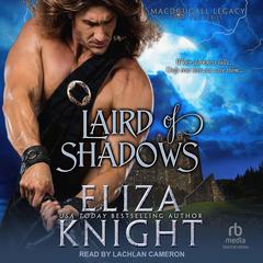 Laird of Shadows by Eliza Knight audiobook