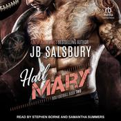 Hail Mary by  JB Salsbury audiobook