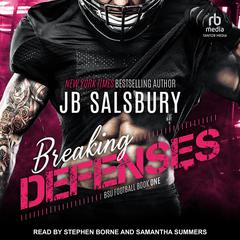 Breaking Defenses by JB Salsbury audiobook