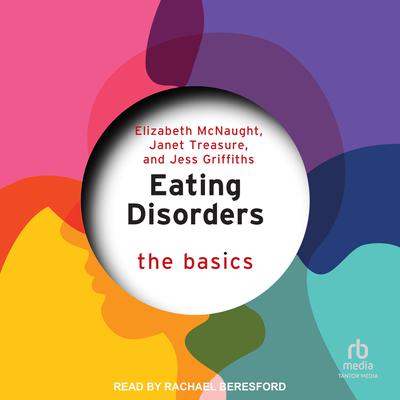 Eating Disorders by Elizabeth McNaught audiobook