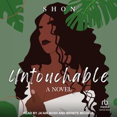 Untouchable by Shon  audiobook