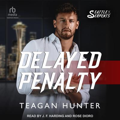 Delayed Penalty by Teagan Hunter audiobook