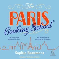 The Paris Cooking School by Sophie Beaumont audiobook