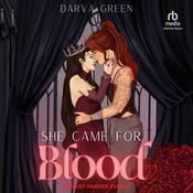 She Came for Blood by  Darva Green audiobook