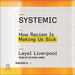 Systemic by Layal Liverpool audiobook