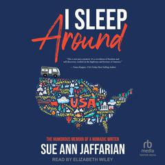 I Sleep Around by Sue Ann Jaffarian audiobook