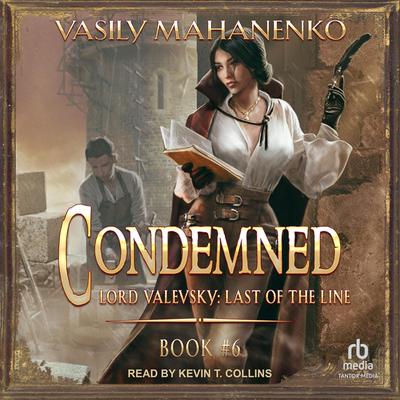 Condemned: Book 6 by Vasily Mahanenko audiobook