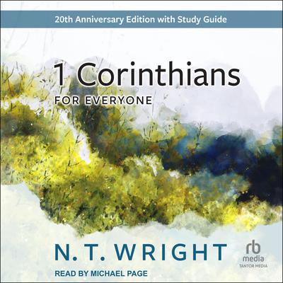 1 Corinthians for Everyone by N. T. Wright audiobook