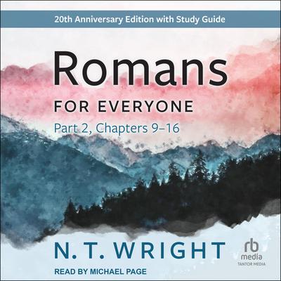 Romans for Everyone, Part 2 by N. T. Wright audiobook