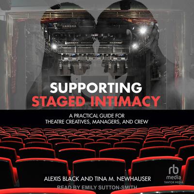 Supporting Staged Intimacy by Alexis Black audiobook