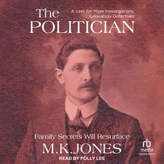 The Politician by M. K. Jones audiobook