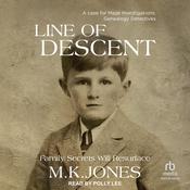 Line of Descent by  M. K. Jones audiobook